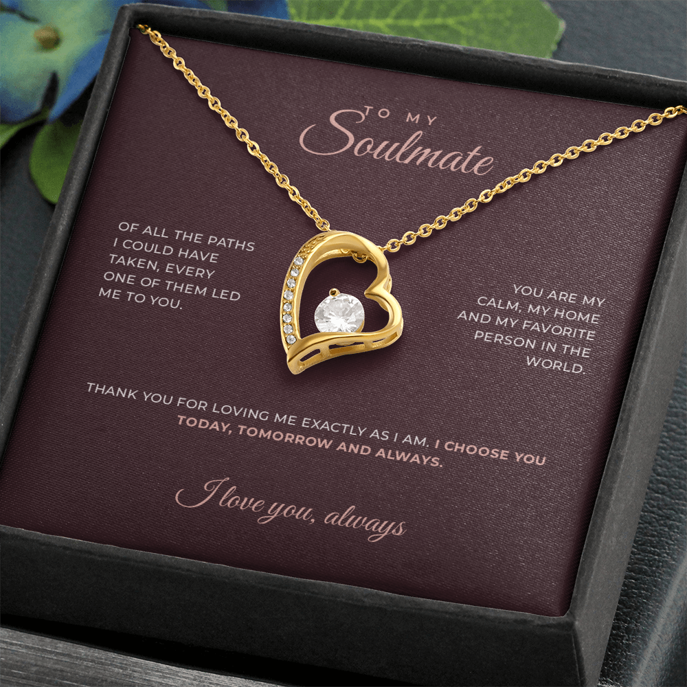 To My Soulmate · Keepsake Necklace